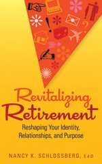 Revitalizing Retirement: Reshaping Your Identity, Relationships, and Purpose cover