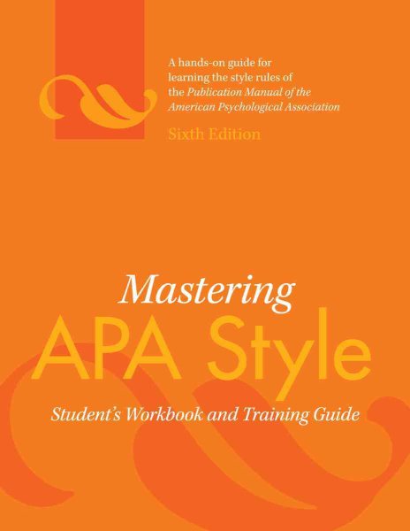 Mastering APA Style: Student's Workbook and Training Guide cover