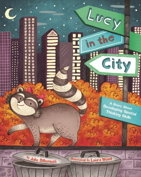 Lucy in the City: A Story About Developing Spatial Thinking Skills cover