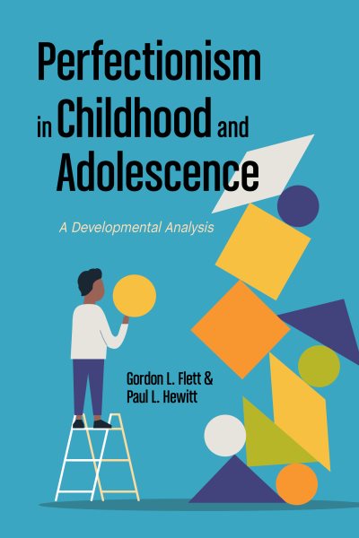 Perfectionism in Childhood and Adolescence: A Developmental Approach cover