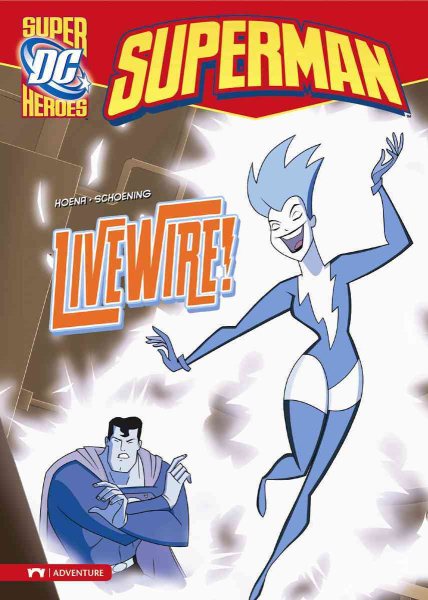 Livewire! (Superman) cover