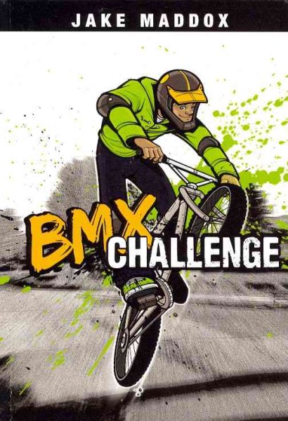 BMX Challenge (Jake Maddox Sports Stories) cover
