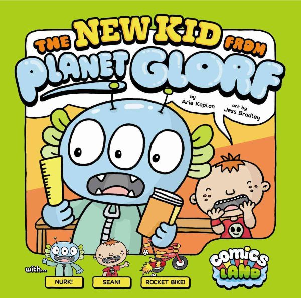 The New Kid from Planet Glorf (Comics Land) cover