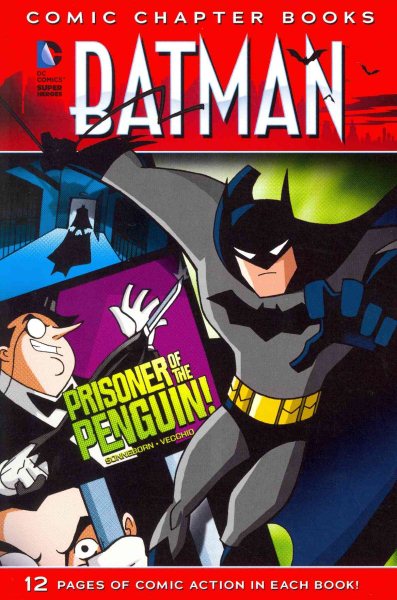 Prisoner of the Penguin! (Batman: Comic Chapter Books)