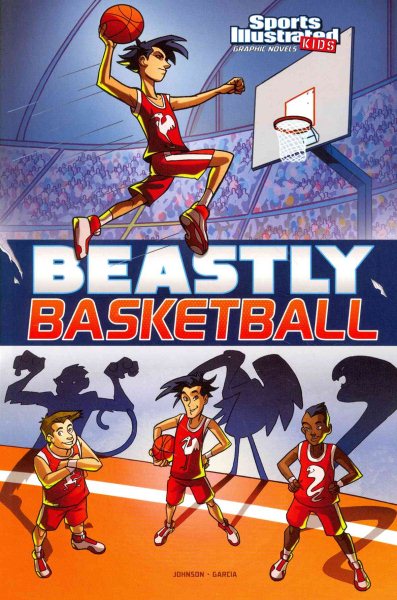 Beastly Basketball (Sports Illustrated Kids Graphic Novels) cover
