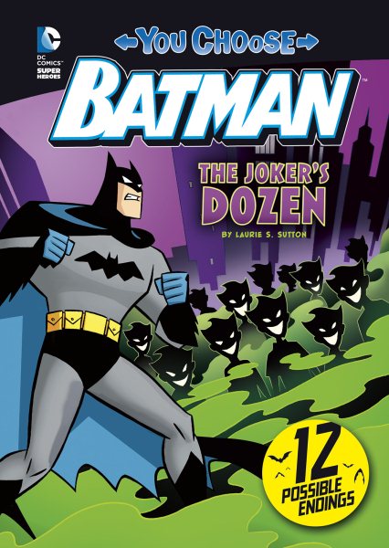 The Joker's Dozen (You Choose Stories: Batman) cover