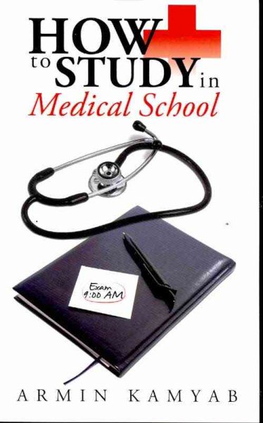 How to Study in Medical School cover