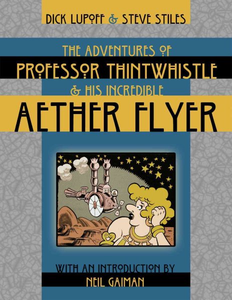 The Adventures of Professor Thintwhistle and His Incredible Aether Flyer cover