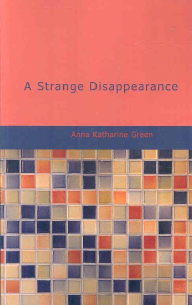 A Strange Disappearance cover