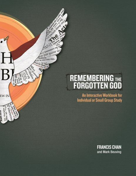 Remembering the Forgotten God: An Interactive Workbook for Individual and Small Group Study cover