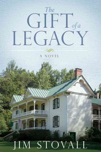The Gift of a Legacy: A Novel cover