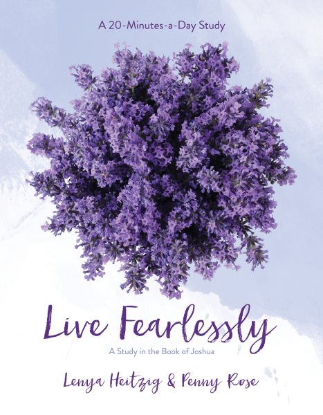 Live Fearlessly: A Study in the Book of Joshua (Fresh Life Series) cover