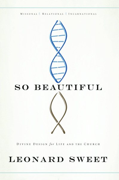 So Beautiful: Divine Design for Life and the Church cover