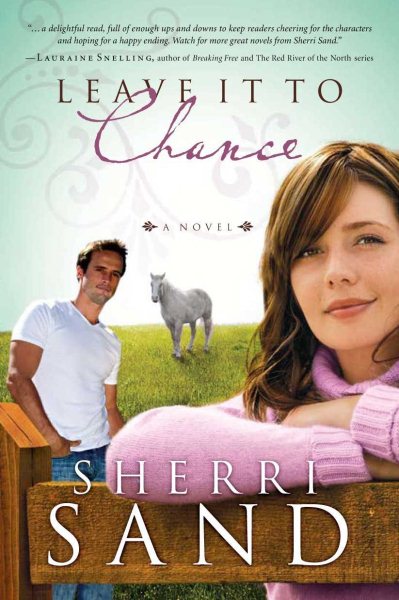Leave It to Chance: A Novel cover