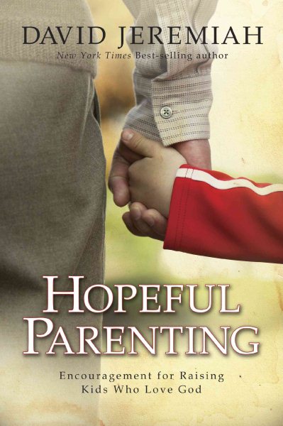 Hopeful Parenting: Encouragement for Raising Kids Who Love God cover