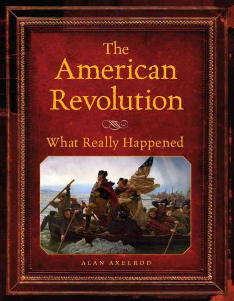 The American Revolution What Really Happened cover