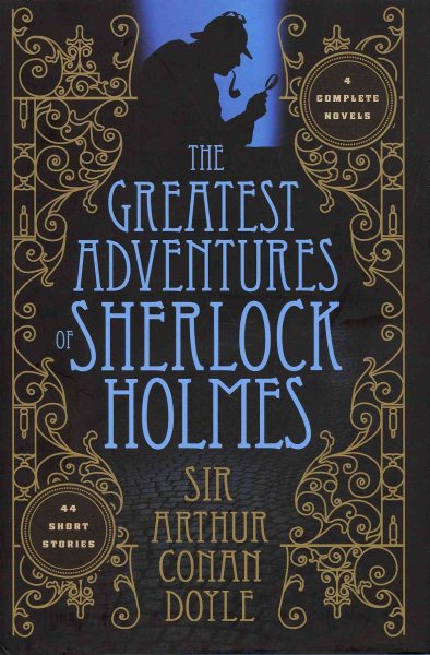 Greatest Adventures of Sherlock Holmes (Fall River Classics) cover