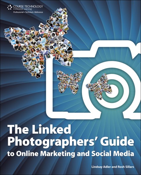 The Linked Photographers' Guide to Online Marketing and Social Media cover