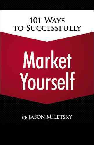 101 Ways to Successfully Market Yourself cover