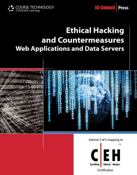 Ethical Hacking and Countermeasures: Web Applications and Data Servers (EC-Council Press) cover
