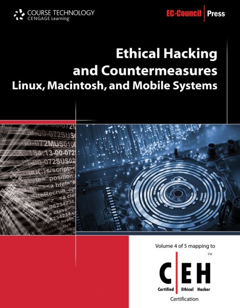 Ethical Hacking and Countermeasures: Linux, Macintosh, and Mobile Systems (EC-Council Press) cover