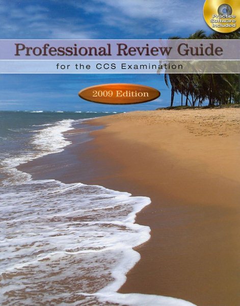 Professional Review Guide for the CCS Examination: 2009 Edition cover