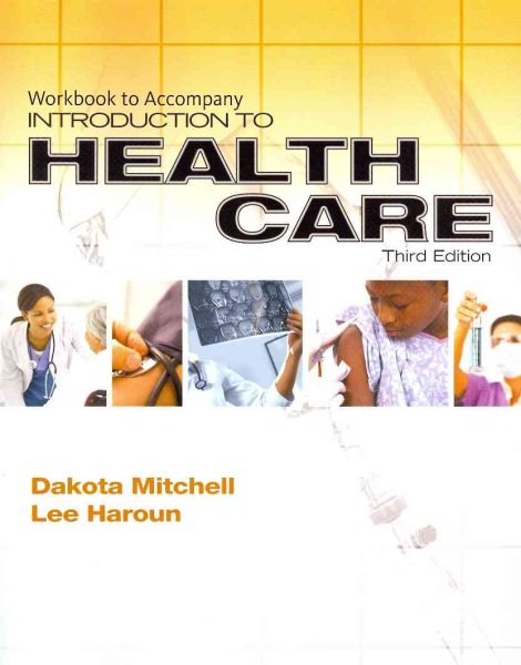 Workbook for Mitchell/Haroun's Introduction to Health Care, 3rd cover
