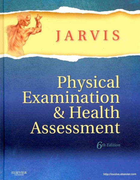 Physical Examination and Health Assessment, 6th Edition cover