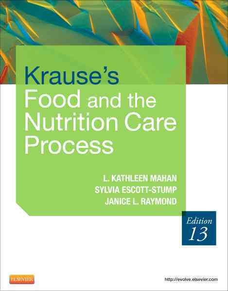 Krause's Food & the Nutrition Care Process, 13th Edition cover