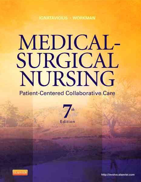 Medical-Surgical Nursing: Patient-Centered Collaborative Care, Single Volume (Ignatavicius, Medical-Surgical Nursing, Single Vol) cover