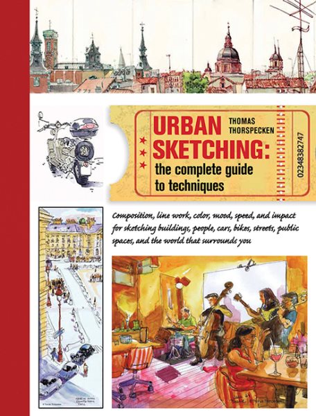 Urban Sketching: The Complete Guide to Techniques cover