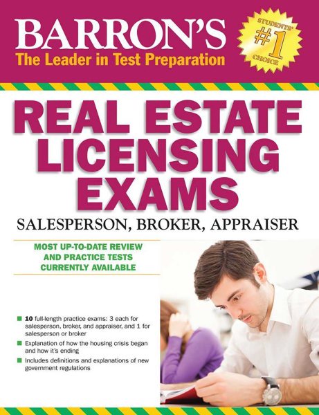 Barron's Real Estate Licensing Exams, 10th Edition (Barron's Real Estate Licensing Exams: Salesperson, Broker, Appraiser)