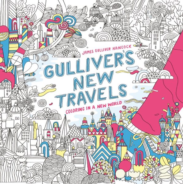 Gulliver's New Travels: Coloring in a New World cover