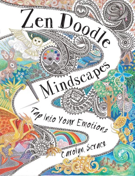 Zen Doodle Mindscapes: Tap Into Your Emotions cover