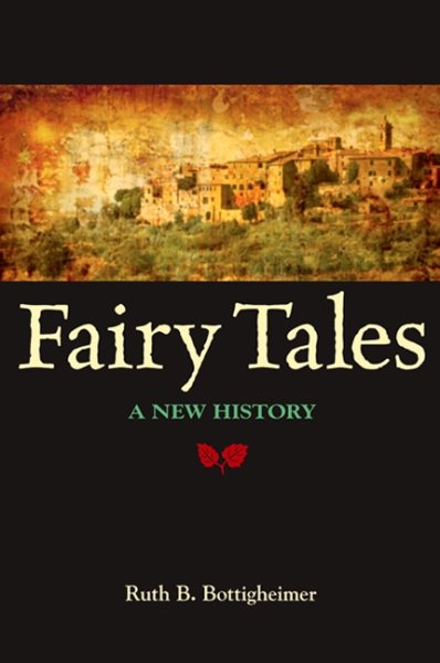 Fairy Tales: A New History cover
