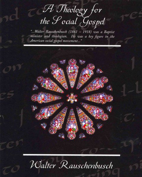 A Theology for the Social Gospel cover