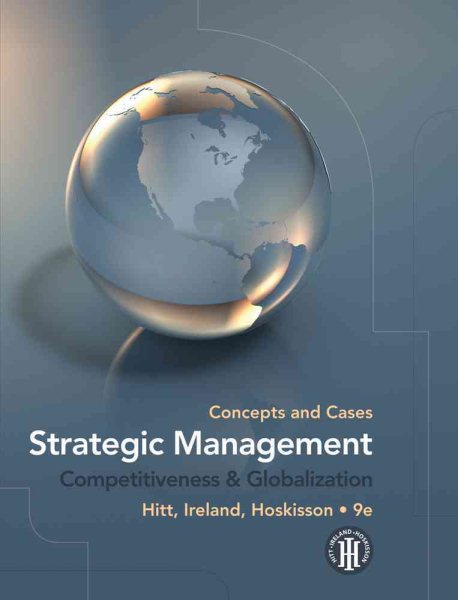 Strategic Management: Concepts and Cases: Competitiveness and Globalization cover