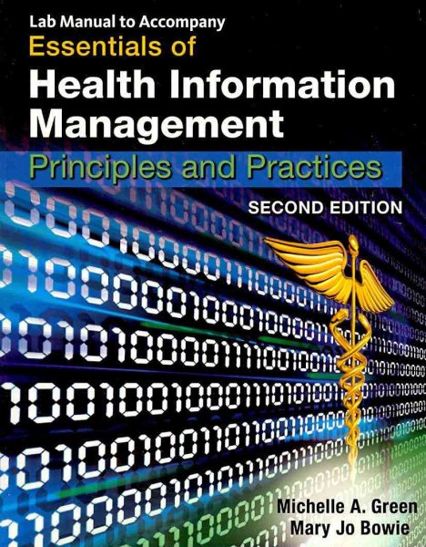 Lab Manual to Accompany Essentials of Health Information Management: Principles and Practices, 2nd Edition cover