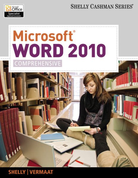 Microsoft Word 2010: Comprehensive (SAM 2010 Compatible Products)