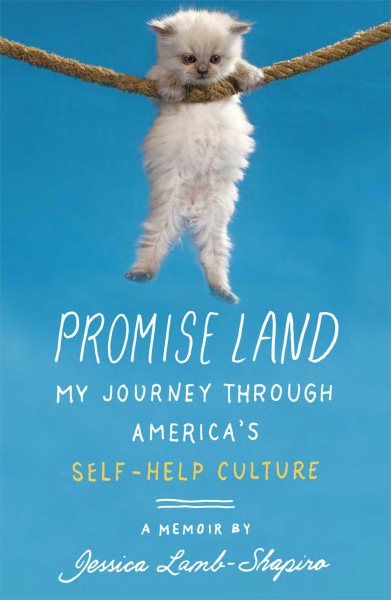 Promise Land: My Journey through America's Self-Help Culture cover