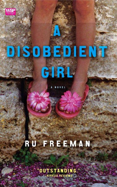 A Disobedient Girl: A Novel cover