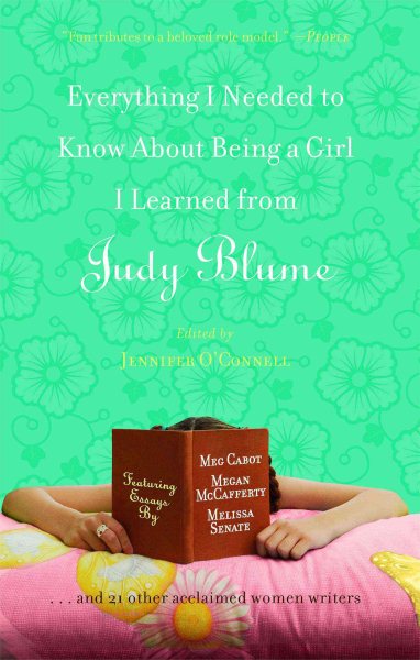 Everything I Needed to Know About Being a Girl I Learned from Judy Blume cover