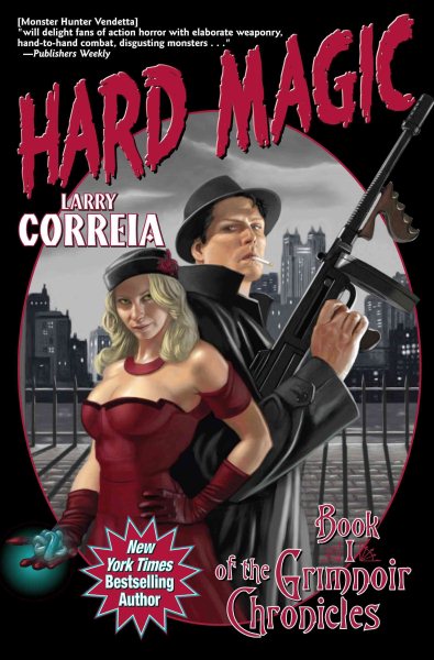 Hard Magic: Book I of the Grimnoir Chronicles cover