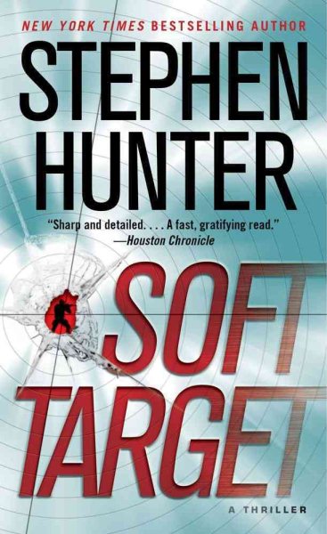 Soft Target: A Thriller (Ray Cruz) cover