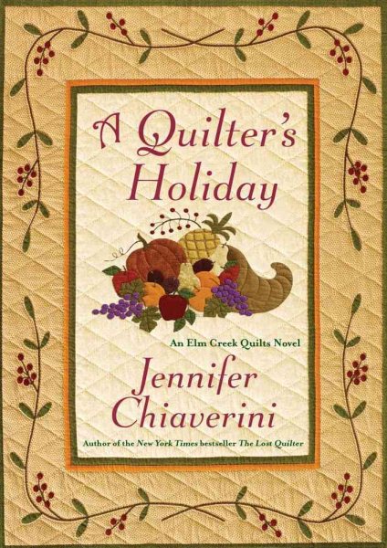 A Quilter's Holiday (Elm Creek Quilts) cover