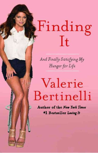 Finding It: And Finally Satisfying My Hunger for Life cover
