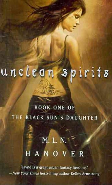 Unclean Spirits: Book One of the Black Sun's Daughter cover