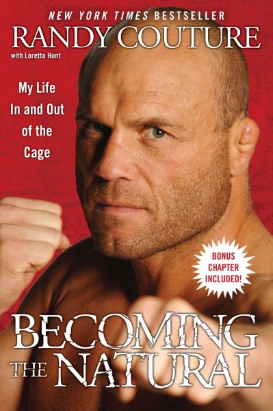 Becoming the Natural: My Life In and Out of the Cage cover
