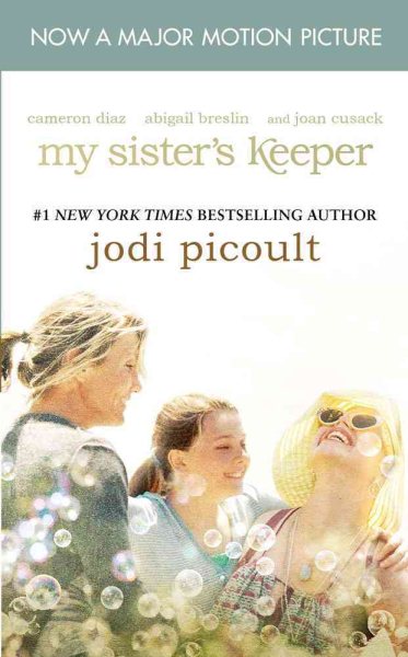 My Sister's Keeper: A Novel cover