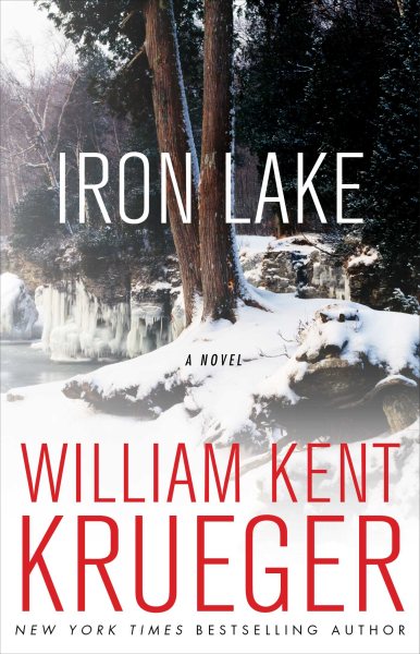 Iron Lake: A Novel (1) (Cork O'Connor Mystery Series) cover